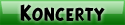 Koncerty